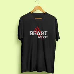 Beast Mode Half Sleeve T-Shirt