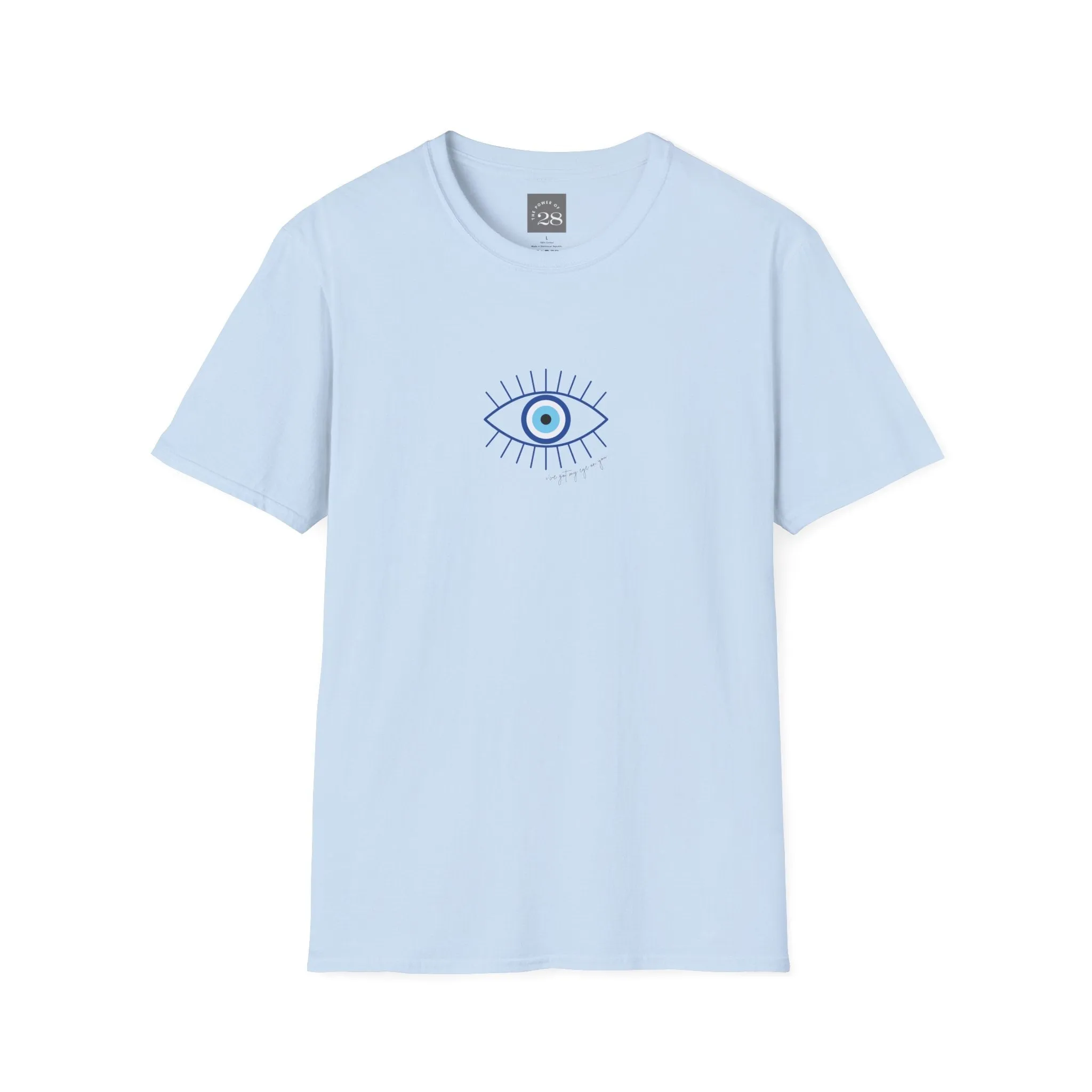 Got My Eye On U Tee