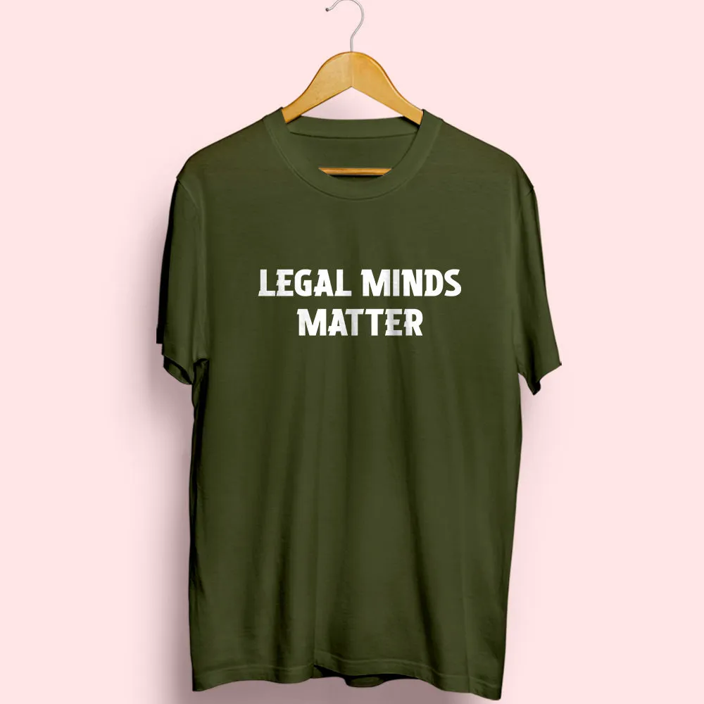 Legal Minds Matter Half Sleeve T-Shirt